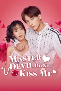 Master Devil Do Not Kiss Me (HIND DUBBED)