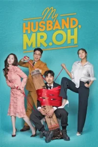 My Husband, Mr. Oh! (HINDI DUBBED)