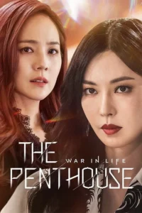 The Penthouse Season 3: War in Life (HINDI DUBBED)
