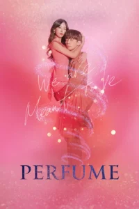 Perfume (HINDI DUBBED)