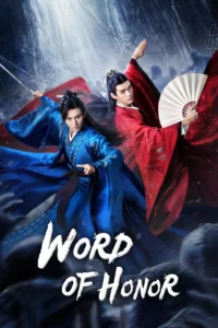 Word of Honor (Hindi Dubbed)
