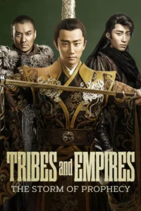 Tribes and Empires: Storm of Prophecy (HINDI DUBBED)