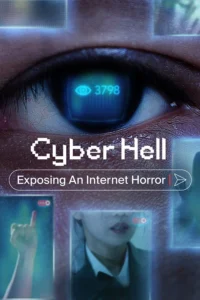 Cyber Hell: Exposing an Internet Horror (hindi dubbed)