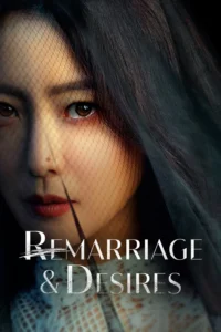 Remarriage & Desires (HINDI DUBBED)