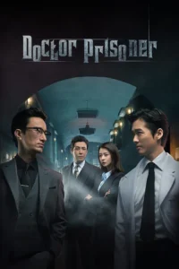 Doctor Prisoner (HINDI DUBBED)