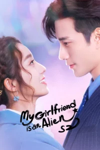 My Girlfriend Is an Alien Season 2