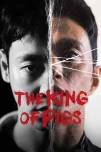 The King of Pigs (HINDI DUBBED)
